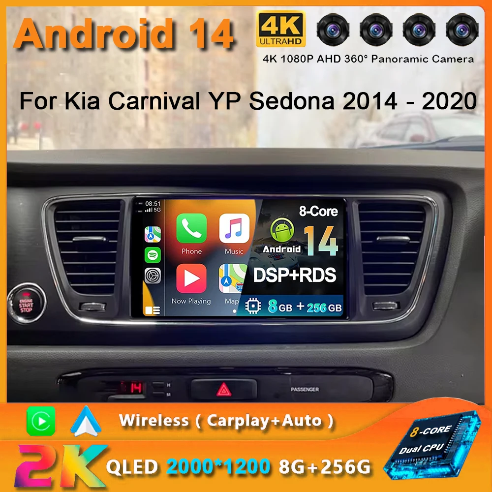 

For Kia Carnival YP Sedona 2014 - 2020 2K QLED Android 14 Car Radio Multimedia Video Player AI Voice CarPlay GPS Head Unit