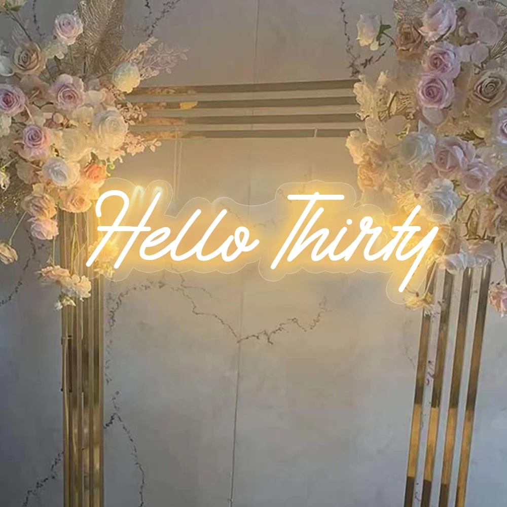 Hello Thirty Birthday Neon Sign 76 x 30 cm Custom Neon Sign for Wedding flexible Neon Light Sign Home Bar Wall Bedroom Decor