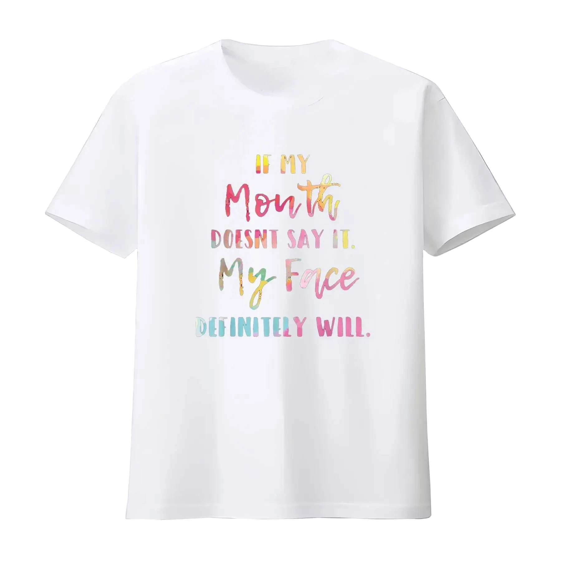 If My Mouth Doesn T Say It Face Definitely Will Retro Tee Vintage Breathable Streetwear Soft Casual Women's Oversized T-shirt