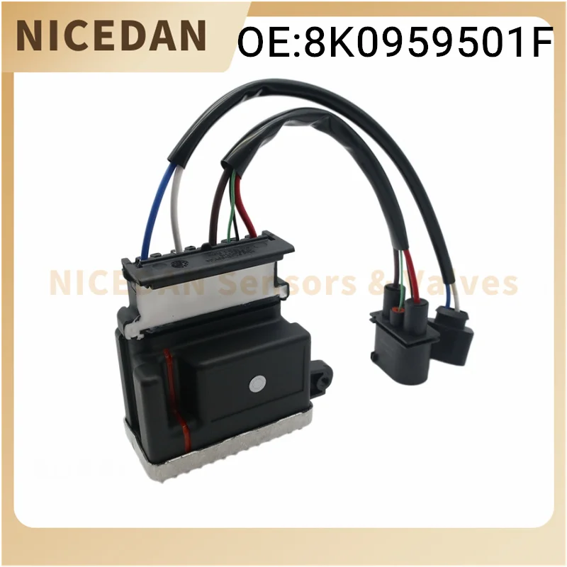 

New Radiator Cooling Fan Control Module For Audi A4 allroad A5/A6/A7/Q3 Quattro Automobiles Spare Parts 8K0959501F 8K0910501F