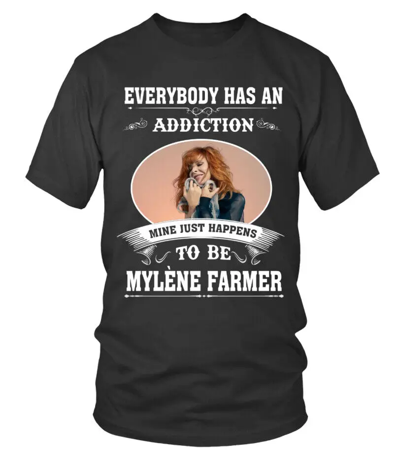 HAPPENS TO BE MYLENE FARMER T-SHIRT Casual O-Neck Tee Shirts Streetwear