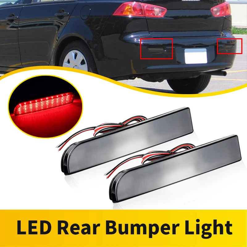 

2PCS For Mitsubishi Lancer Evolution X 2008-2017 Outlander Sport/RVR/ASX 2011-2012 LED Rear Bumper Reflector Light Brake Lamp
