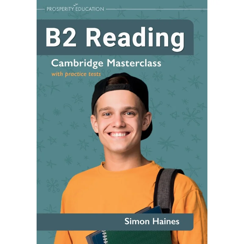 

B2 Reading Cambridge Masterclass с практическими тестами Simon Haines, образование процветания 9781915654175 Книга