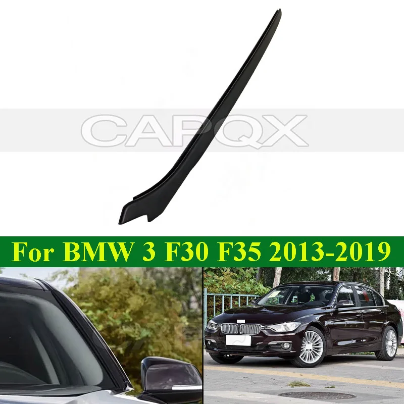 

CAPQX Front Windshield Wiper Panel For BMW 3 Series F30 F35 2013-2019 Front Windshield Wiper Trim Glass Side Pillar Molding