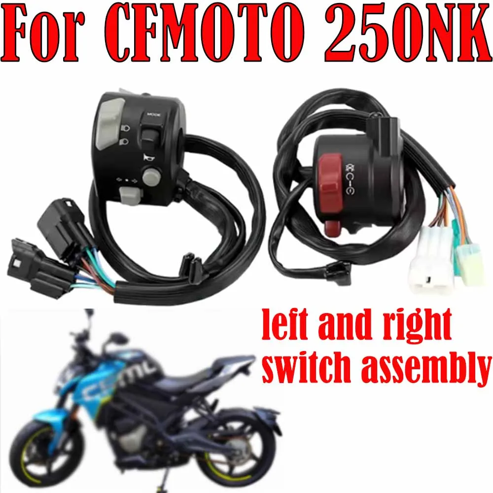 

For CFMOTO 250NK NK 250 Original motorcycle left and right handle switch handle start horn ignition headlight turn switch 250N