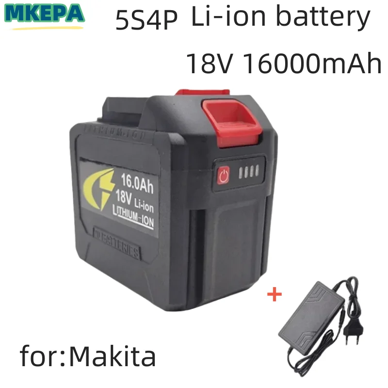 5S4P 18V Makita 18650 lithium battery can charge 16000mAh battery with high current and high discharge. Charger. 