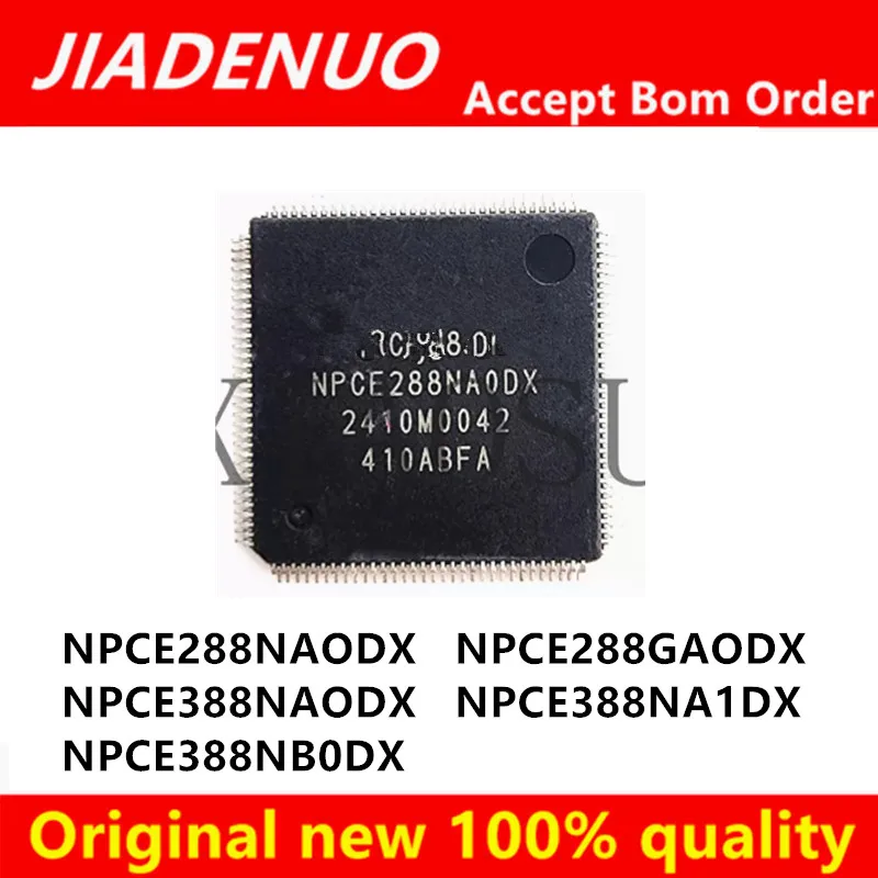 (1piece)100% New NPCE388NA1DX NPCE288NA0DX NPCE288NAODX NPCE288GAODX NPCE388NAODX NPCE288GA0DX NPCE388NA0DX NPCE388NB0DX QFP-128