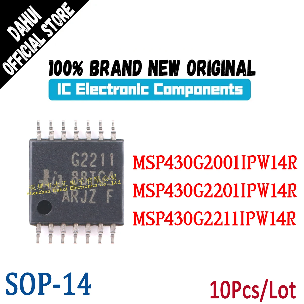

10Pcs MSP430G2001IPW14R G2001 MSP430G2201IPW14R G2201 MSP430G2211IPW14R G2211 TSSOP-14 chip IC new original