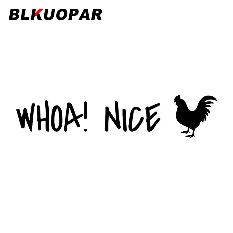 BLKUOPAR Whoa! Nice Cock Car Stickers Laser Scratch-Proof Sunscreen Die-cut Personality Refrigerator Air Conditioner Car Goods