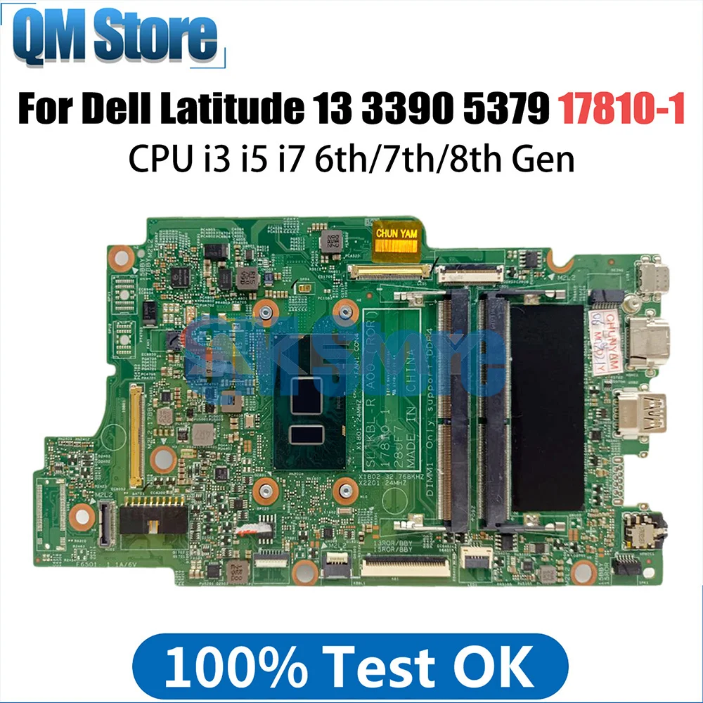 Notebook Mainboard For DELL Latitude13 3390 5379 15 5779 02J4JT 17810-1 0K3GFH 073TVN 0DNKMK K3GFH Motherboard i3 i5 i7 CPU