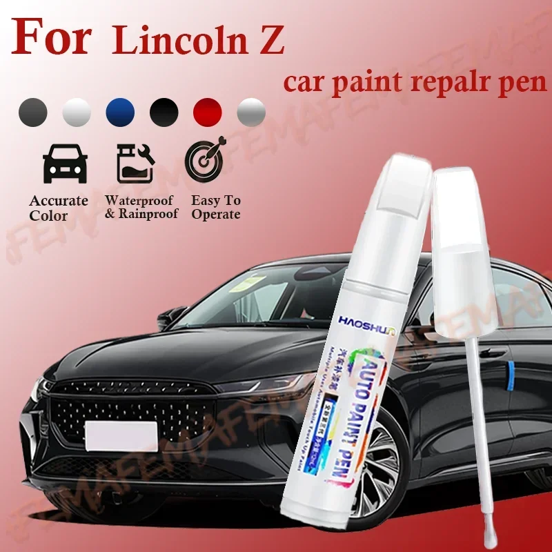 For Lincoln  Z  2020-2025 Paint Repair Pen Touch Up Scratch Remover DIY Auto Accessories Black White Blue rpintura coche