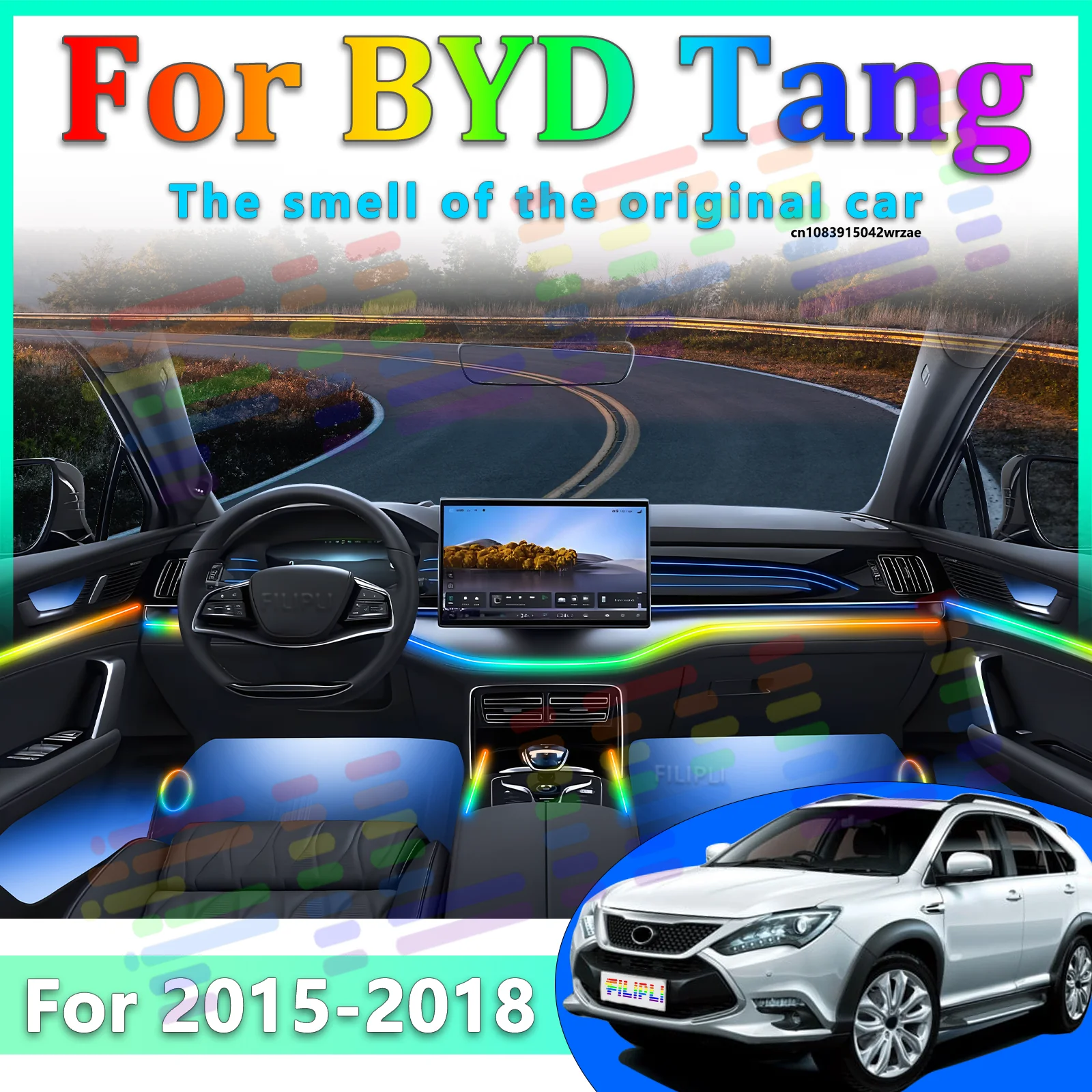 

For BYD Tang 2015~2018 Car LED Ambient Lamps Colorful Atmosphere Lights Auto Interior Neon Strip App Control 64 RGB Light