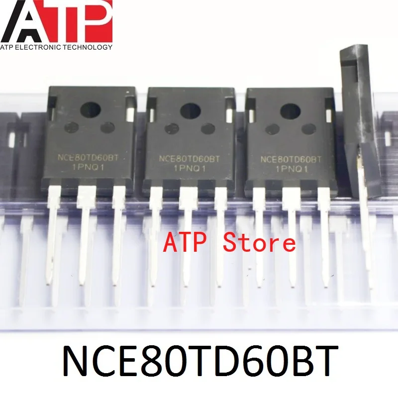 10PCS/LOT 100% New Original NCE80TD65BT 650V NCE80TD60BT 600V TO-247 IGBT Transistors Single Pipe 80A