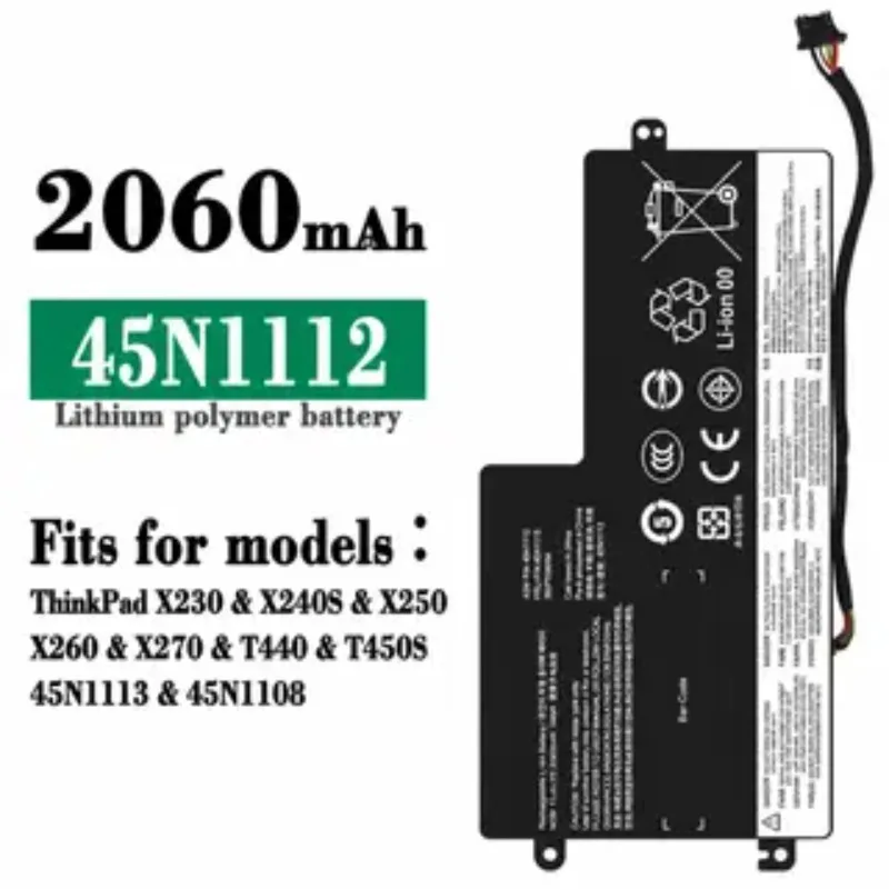 High‑quality 45N1112 Battery for Lenovo ThinkPad X230  X240S   X250X260  X270  T440  T450S 45N1113  45N1108
