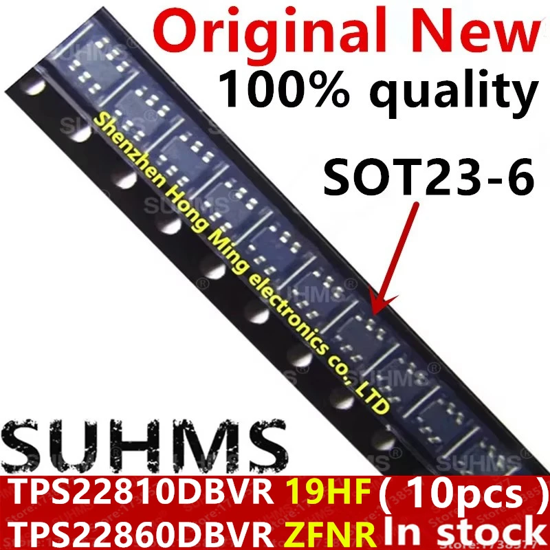 (10piece)100% New TPS22810DBVR TPS22810DBVT TPS22810 19HF TPS22860DBVR TPS22860DBVT TPS22860 ZFNR SOT23-6