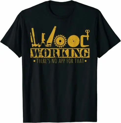 

Contractor Gift Woodworking Tools Wood Worker Tee T-Shirt Size S-3XL