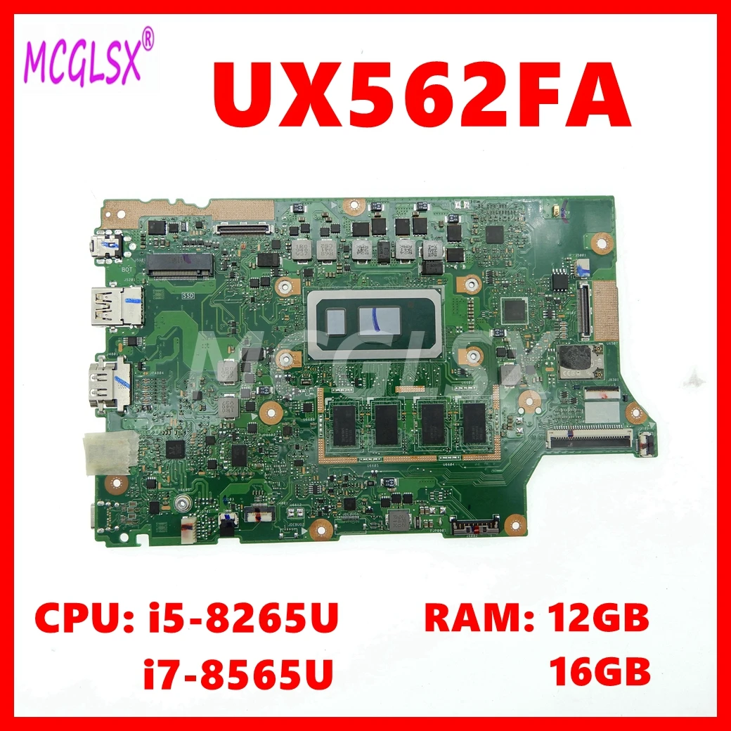 

UX562FA Mainboard For ASUS UX562FAC UX562F UX562F Q526FA Q526FAC UX562FD Laptop Motherboard With i5 i7-8th Gen CPU 12GB/16GB-RAM