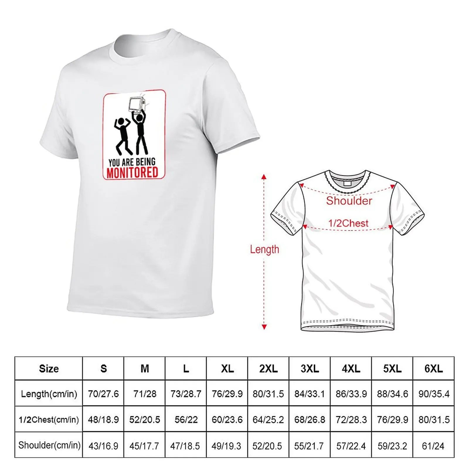 You Are Being Monitored T-Shirt Plus Size Short Sleeve T-Shirt