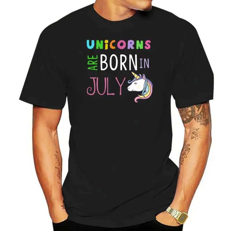 Men T Shirt  Unicorns Are Born In July  Women t-shirt