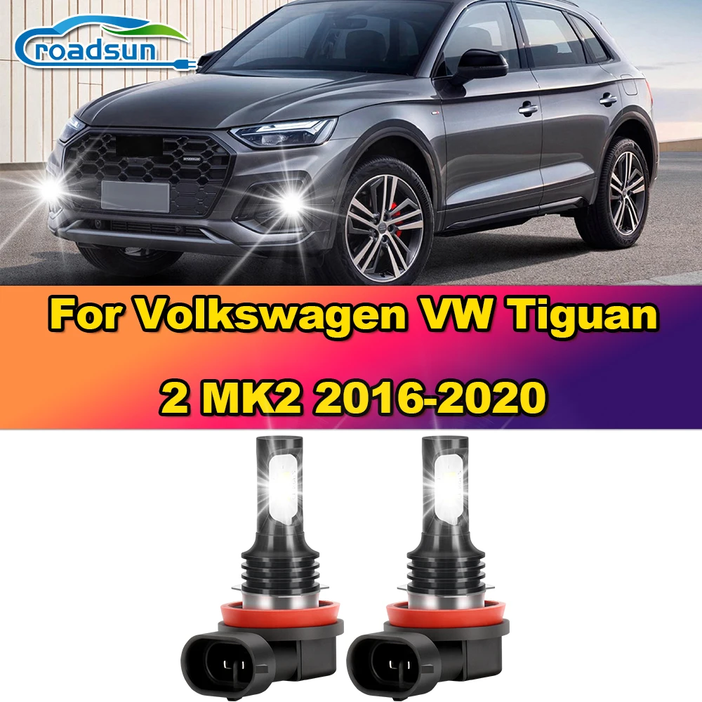 H11 LED Front Fog Lights 100W Super Bright Car Fog Lamps 12V Plug and Play For Volkswagen VW Tiguan 2 MK2 2016-2018 2019 2020