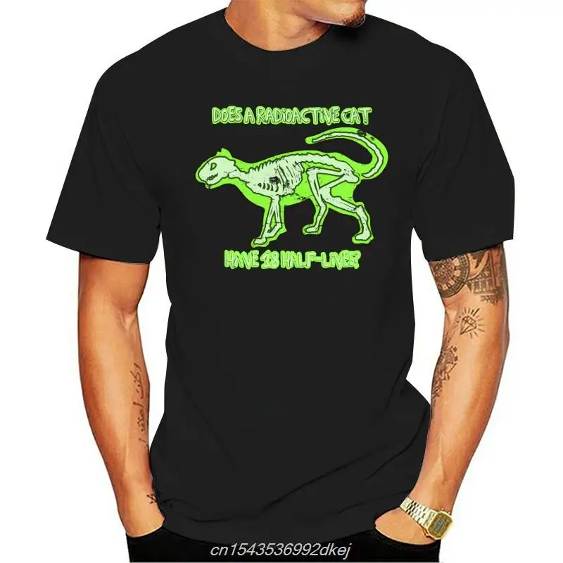 

Nerd T Shirt Does A Radioactive Have 18 Half Lives Geeky Science Funny Men Women Cartoon Casual Short