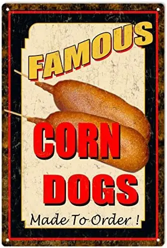 Vintage Metal Tin Sign Famous Corn Dogs Food for Home Bar Pub Kitchen Garage Restaurant Wall Deocr Plaque Signs 12x8inch