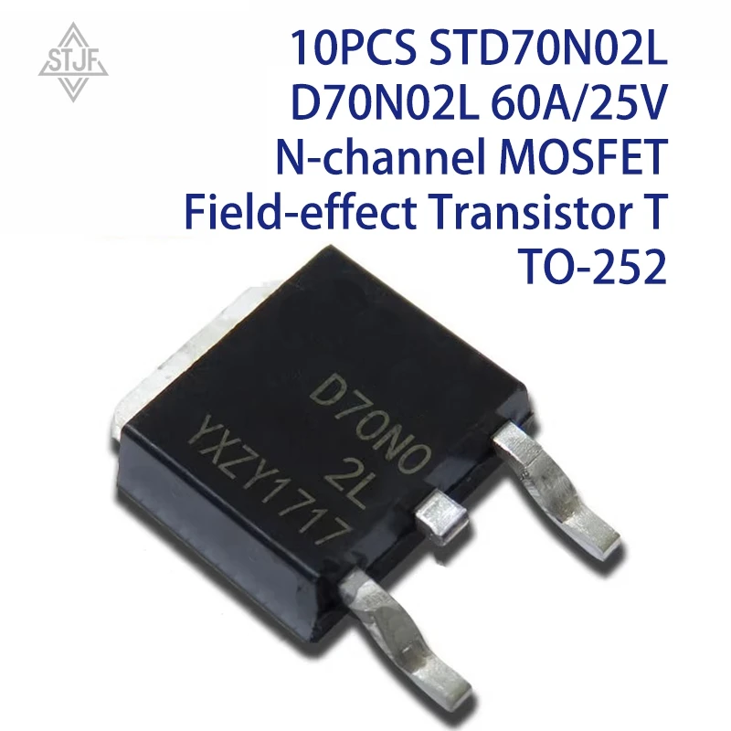 10PCS STD70N02L D70N02L 60A/25V N-channel MOSFET Field-effect Transistor T TO-252