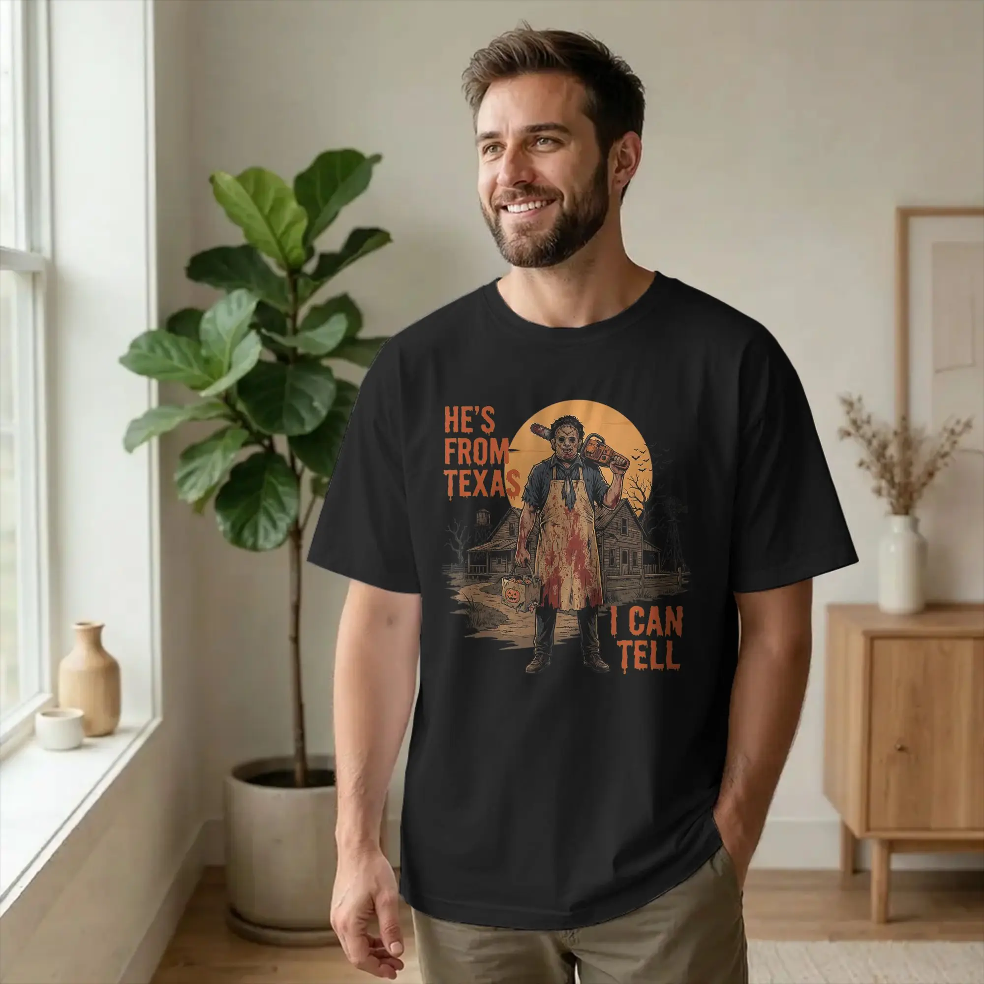 Hes from Texas I Can Tell Chainsaw T Shirts Men Pure Cotton Unique T-Shirt Crew Neck Horror Halloween Tees Short Sleeve Graphic