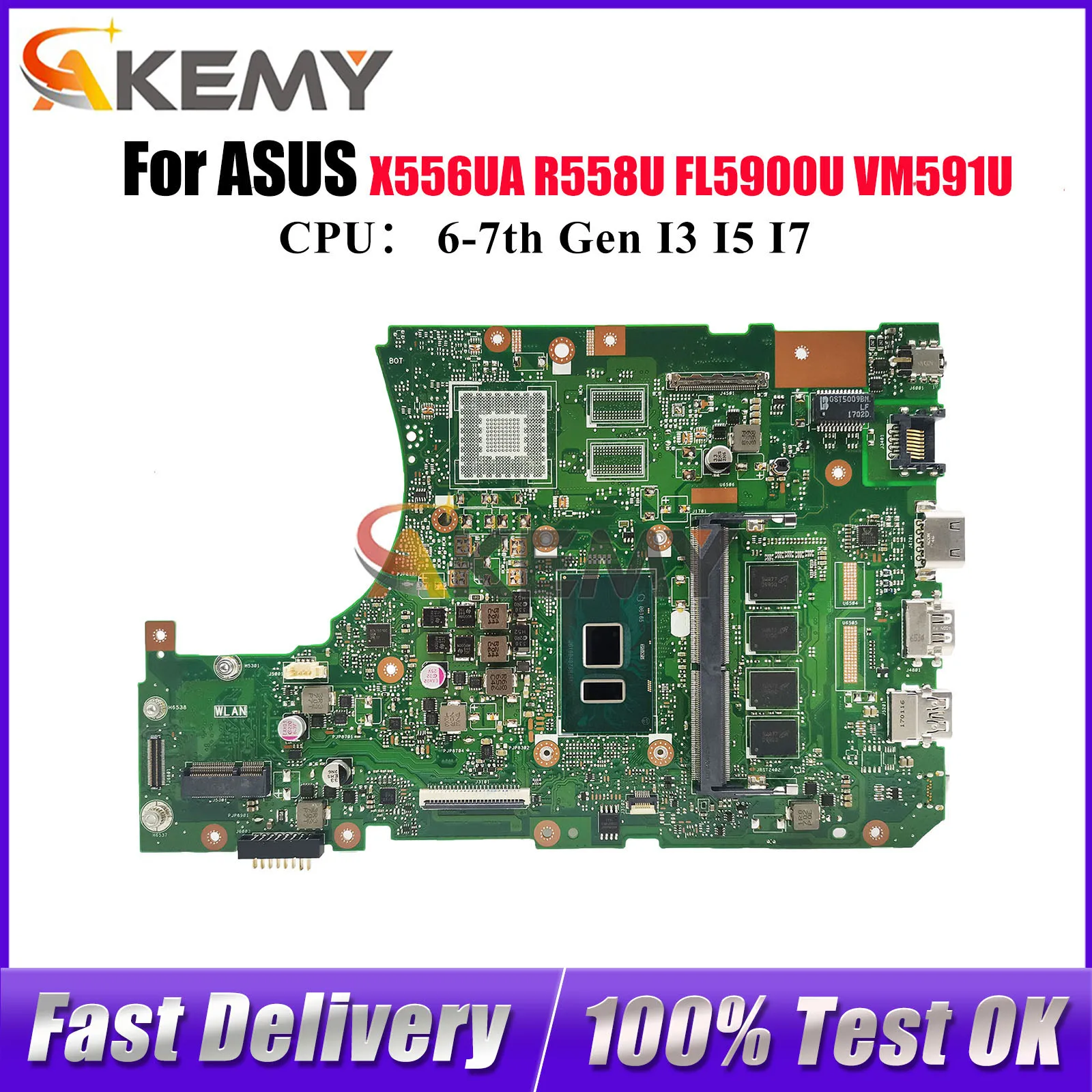 

X556UA Laptop Motherboard For ASUS R558U X556UQ X556UJ VM591U X556UF X556URK X556U X556UV FL5900U X556UQK Mainboard I3 I5 I7 CPU