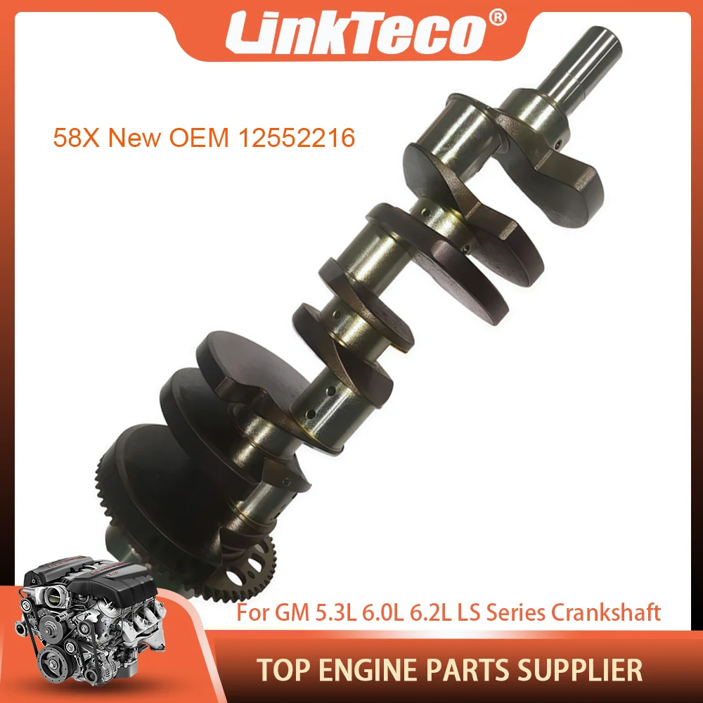 

58X Tooth Gen III Engine Crankshaft Fit 2007+ GM LS Series 5.3L 6.0L 6.2L GAS For Chevrolet GMC Buick Cadillac Hummer 12552216