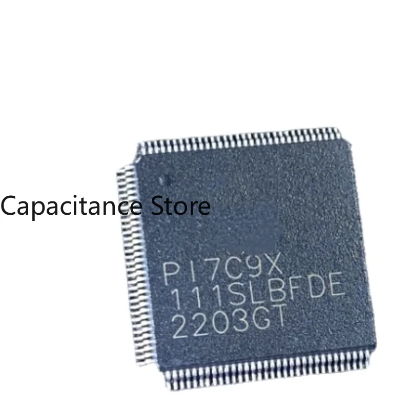 5PCS The Quality Of 32-bit MCU Packaged By PI7C9X111 SLBFDEPI7C9LQFP 128 Is Good.