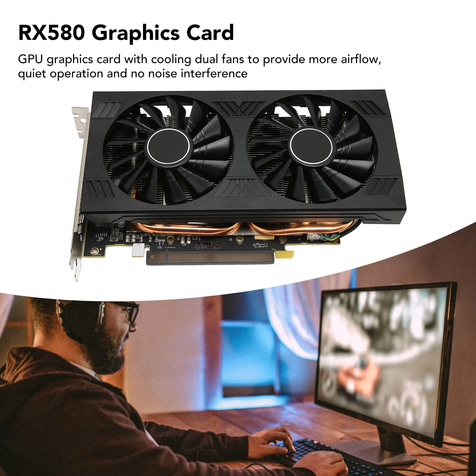 

Computer Graphics Card RX580 8GB GDDR5 256bit 4096x2160 Resolution 8Pin Computer Graphics Card with Double Cooling Fans for Home
