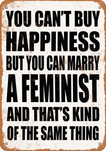 Metal Sign - Marry a FEMINIST - Vintage Look