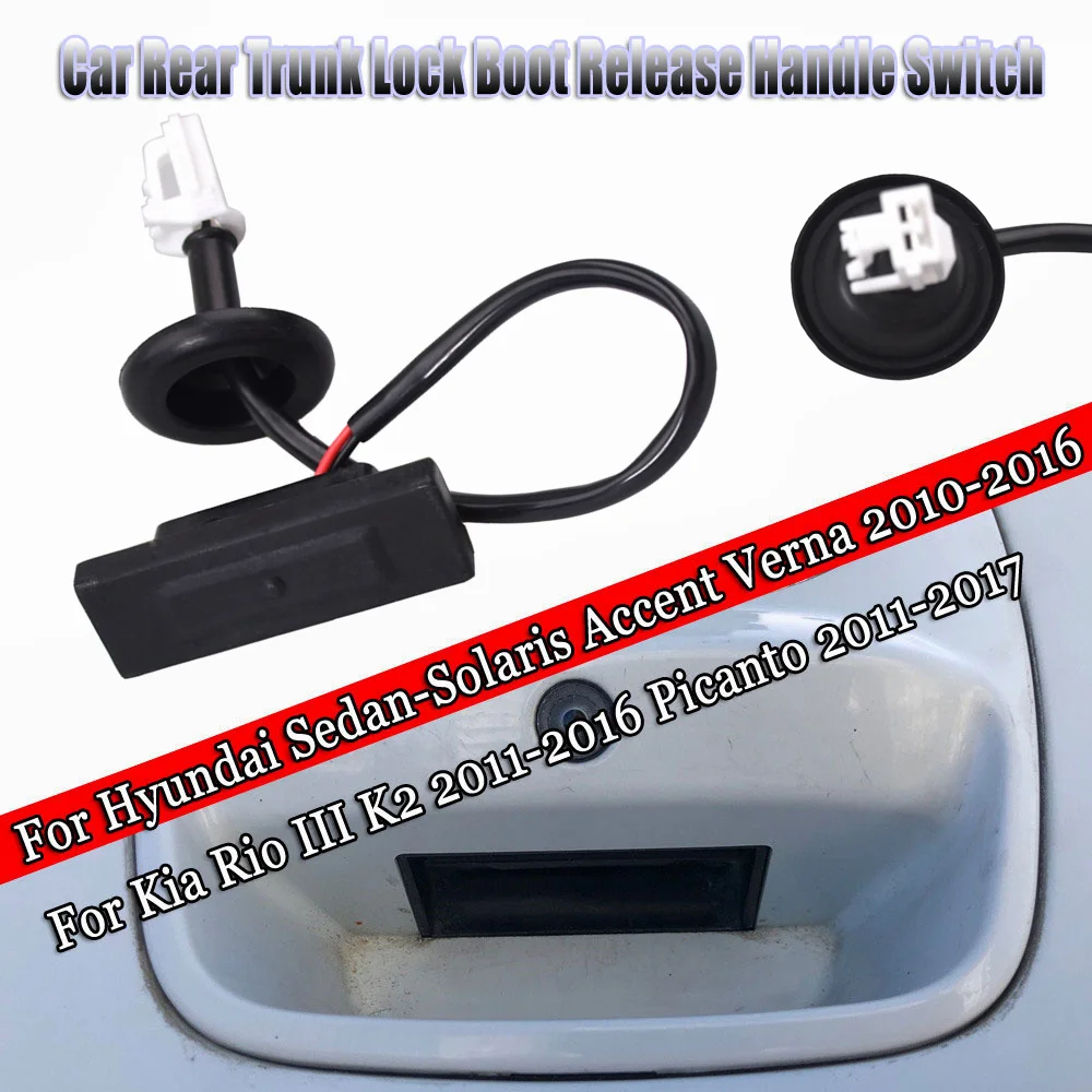 車のトランクオープニングボタン,リアトランクオープニングボタン,kia rio iii,k2 Picanto,hyundai verna,アクセントセダン,81260-1r000,812601r000