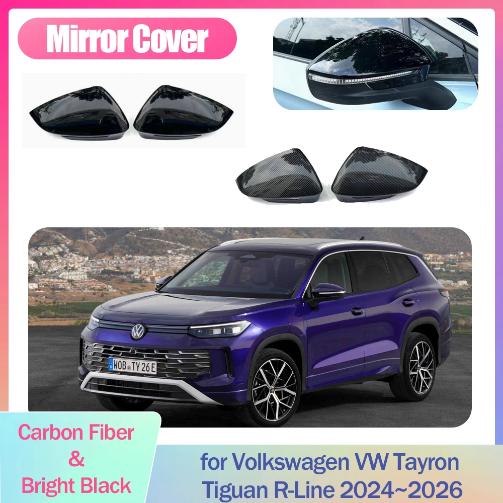 Car Mirror Cover for Volkswagen VW Tayron Tiguan R-Line 2024~2026 Cap Wing Carbon Fiber Black Trim Shell Sticker Part Accessorie