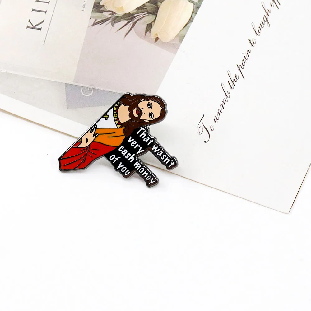 Jesus That Wasn\'t Very Cash Money of You Badge Funny Meme Enamel Pin