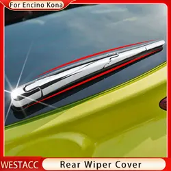 4Pcs ABS Chrome Car Rear Trunk Window Wiper Cover Windshield Trim for Hyundai Kona Kauai 2017 2018 2019 2020 2021 Accessories