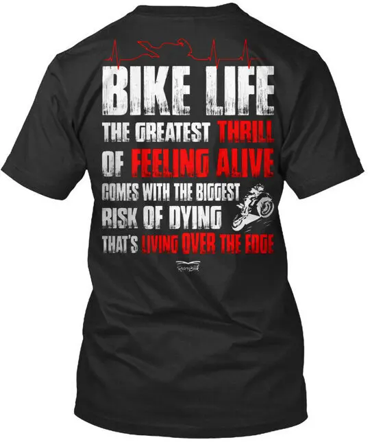 Bike Life Risk Of Dying T-Shirt le plus grand sentiment de suspense vivant fabriqué aux États-Unis S-5XL