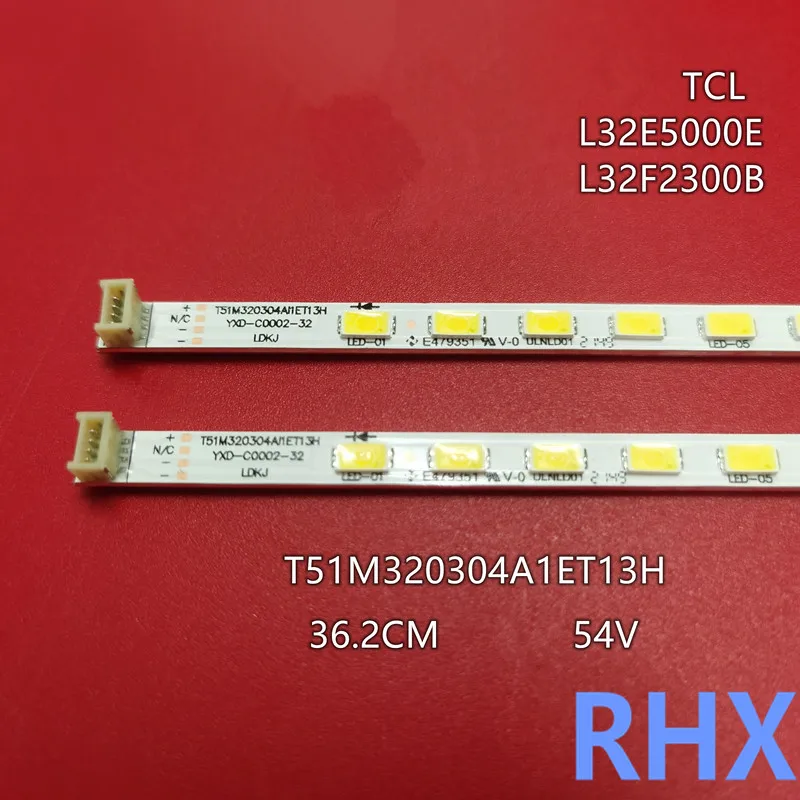 

LED backlight strip FOR NEWL32E5000E L32F2300B L32F2360 67-725790 -0A0 T51M320304AI1ET13H 36LED 36.2CM 54V 100%NEW