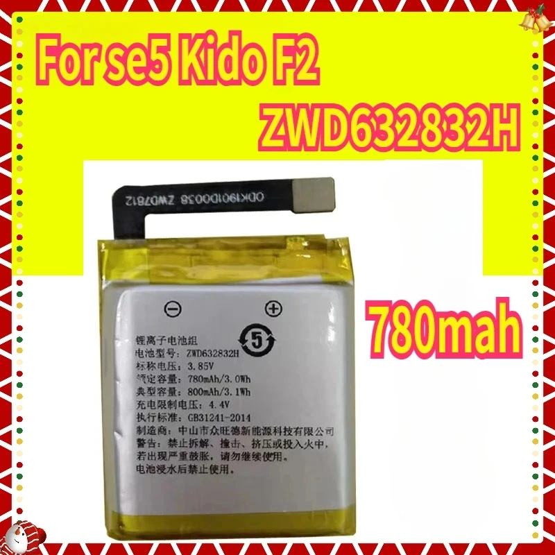 watch phone battery ZWD632832H 780mah for Kido F2 watch phone battery