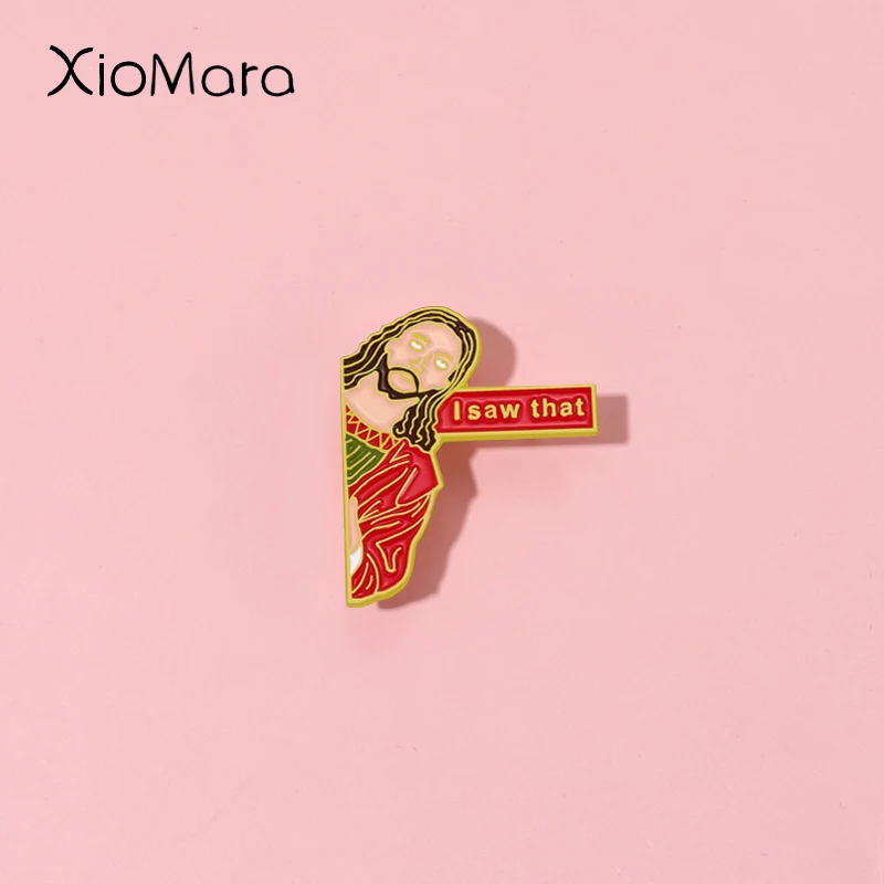 I Saw That Enamel Pins Jesus Nation Brooches Lapel Badges Cartoon Funny Jewelry Gift For Kids Friends Wholesale Custom