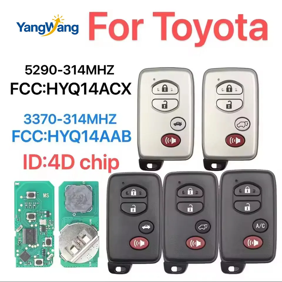 

YangWang car Smart remote key For Lexus ES350 Toyota prado landcruiser Crown QX56 5290-HYQ14ACX 3370-HYQ14AAB 314MHZ ID:4D-CHIP