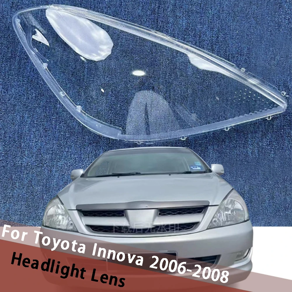 

For Toyota Innova 2006 2007 2008 Front Headlight Cover Transparent Shade Lamp Headlamp Shell Plexiglass Replace Lampshade