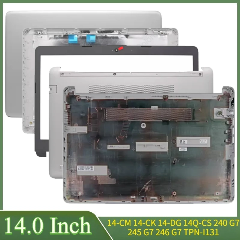 

14-дюймовый серебристый новый для 14-CK 14-CM 14-DG 14Q-CS 240 G7 245 G7 TPN-I131 Series, задняя крышка ЖК-дисплея, передняя панель, петли Palmrst, нижняя часть корпуса