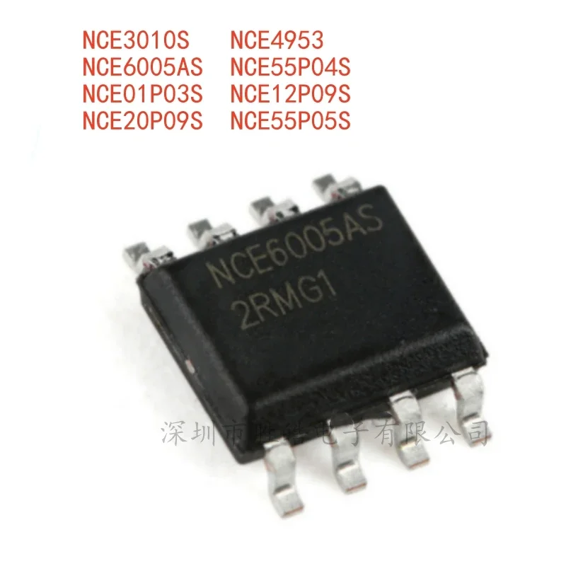 

(5PCS) NCE3010S / NCE4953 / NCE6005AS / NCE55P04S / NCE01P03S / NCE12P09S / NCE20P09S / NCE55P05S SOP-8 Integrated Circuit