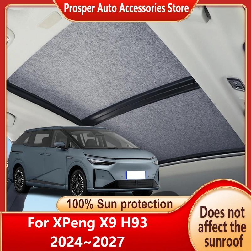 

Car Panoramic Sunroof Insulation Roof Visor For XPeng X9 H93 2024~2027 26 Sun Protection Adsorption Sky Curtain Sunshade Anti-UV