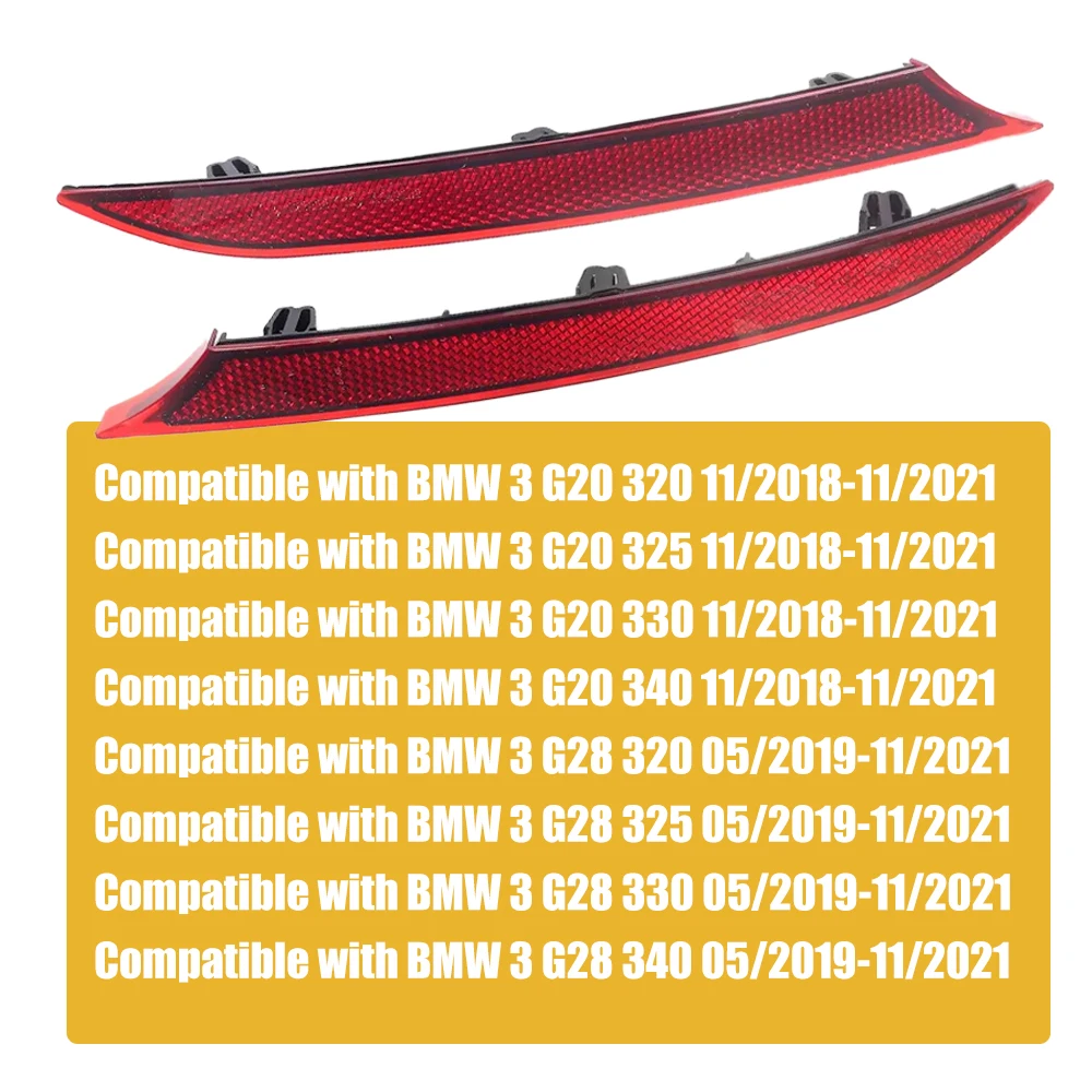 

2pcs For BMW M SPORT series 3 G20 320 325 330 340 2018 2019 2020 2021 Rear Bumper Reflector strips 63148074229 63148074230