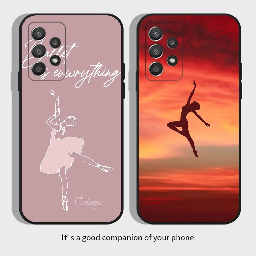 BALLET DANCER Phone Case For Samsung Galaxy A13,A21s,A22,A31,A32,A52,A53,A71,A80,A91 Soft Black Cover