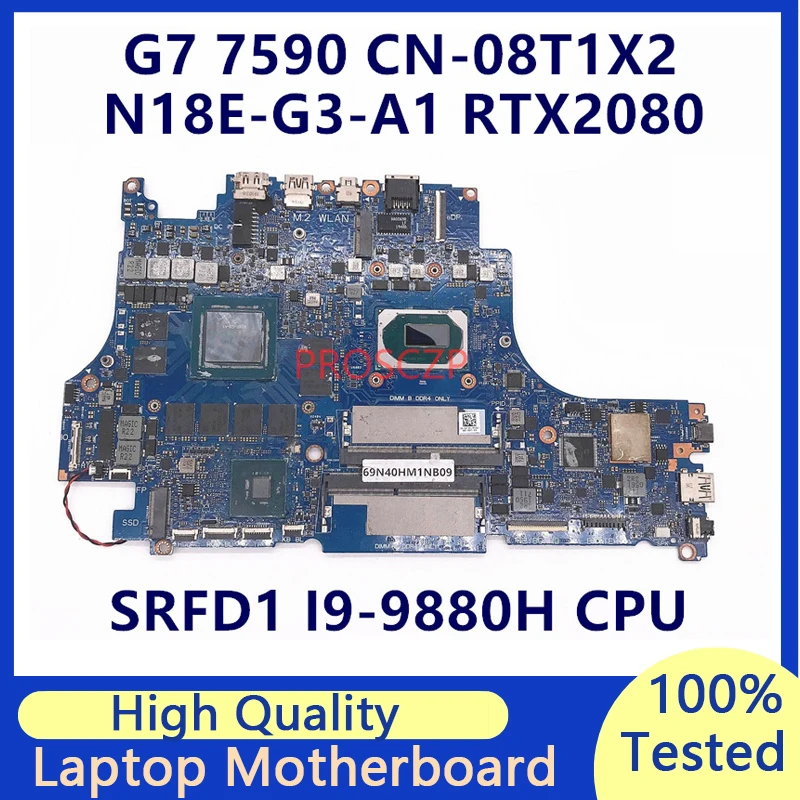 

CN-08T1X2 08T1X2 8T1X2 For DELL 7590 Laptop Motherboard W/ SRFD1 I9-9880H CPU RTX2080 VULCAN15-N18E 100%Full Tested Working Well