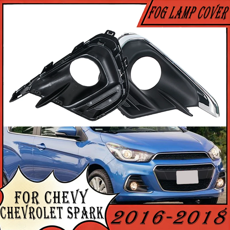 

For Chevy Chevrolet Spark 2016 2017 2018 95286424 95286425 Fog lamp Cover Grille Front Fog Llight Head Light Plastic Shade
